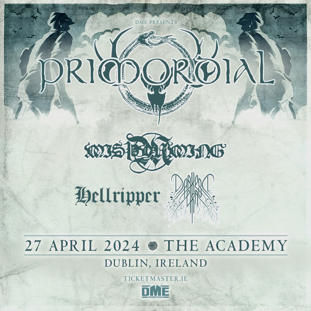 🚨 TONIGHT 🚨 Tickets still available from Ticketmaster & usual outlets. There’ll be some at the door too. Reminder of times below. Times (subject to change): Doors 5pm @DarkestEra 5.30 @hellrippermetal 6.20 Misthyrming 7.20 @PrimordialEire 8.35 @academydublin