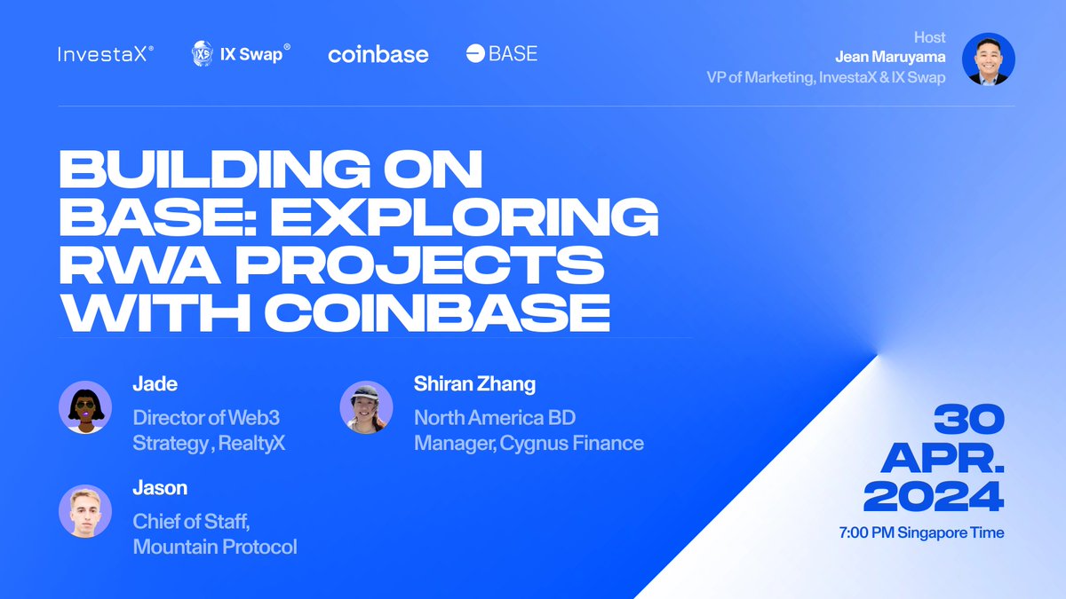 ⚡️RWA Panel 4 With all the news and hype surrounding @base by @coinbase, we could not resist taking a deep dive into other RWA platforms: 'Building on BASE: Exploring RWA Projects with Coinbase' With @RealtyX_DAO, @CygnusFi and @MountainUSDM 📅April 30, 2024 ⏰7PM SGT…