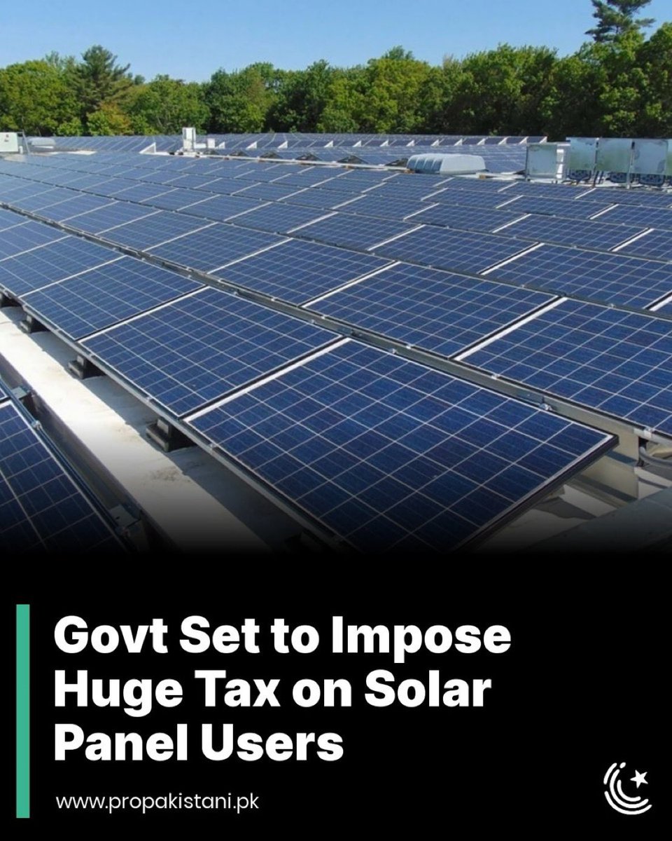 ایک طرف بجلی پوری دے نہیں سکتے سولر پینل جو کہ ماحولیات کے لیے بھی بہتر ہے اس پر ٹیکس لگائیں گے یہ کس قسم کی جہالت ہے؟