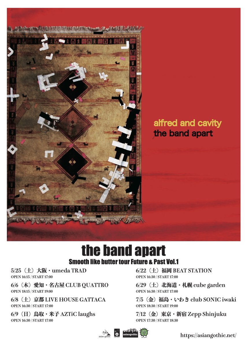 【一般発売開始】
the band apart 
6月6日(木) 名古屋CLUB QUATTRO

本日よりチケット一般発売開始
jailhouse.jp/live/smooth-li…

3rd album「alfred and cavity」全曲の演奏を中心に、新旧織り交ぜたセットリストでのコンセプト・ワンマンツアー開催決定！

#thebandapart