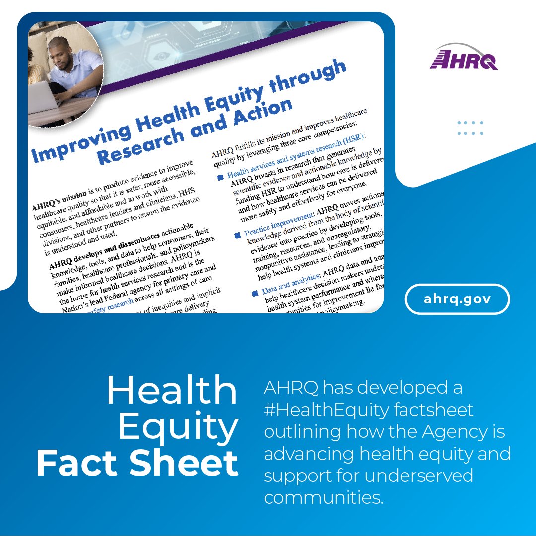 Review #AHRQ's blueprint for #HealthEquity in our latest factsheet. See how we align with @HHSGov’s Health Equity Plan to enhance healthcare for all. “Improving Health Equity through Research and Action” is available now. bit.ly/4aPb3UN