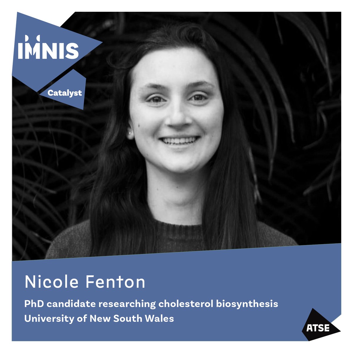 ✨We're excited to welcome @NicoleMFenton to the #IMNISCatalyst program. Our IMNIS Catalyst program supports inspiring leaders in STEM to become ambassadors for their professions through unique professional development and networking. 🔗More – atse.org.au/news-and-event…