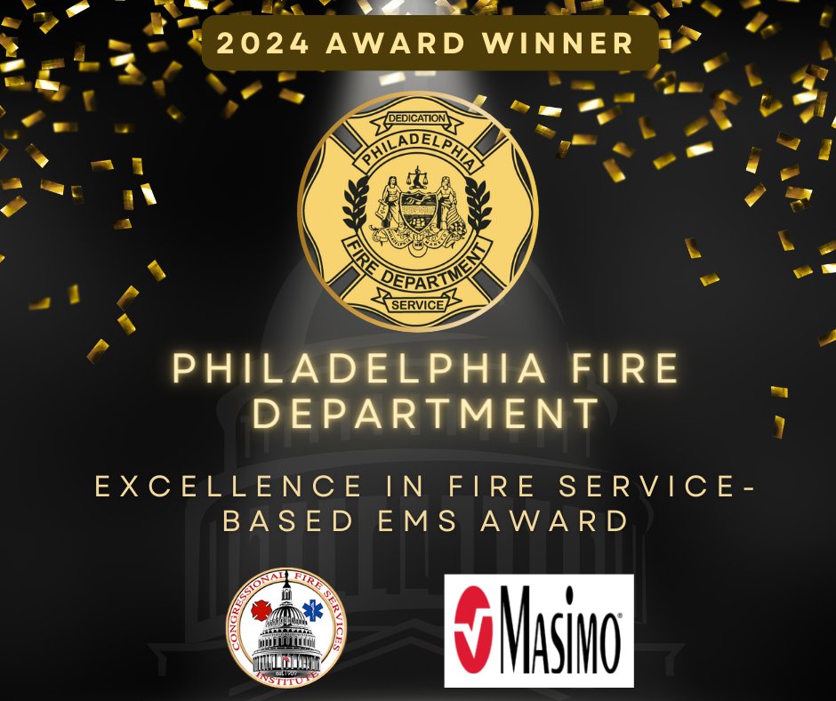 🏆What an honor to present the 2024 CFSI/@Masimo Excellence in Fire Service-Based EMS Award to @PhillyFireDept this evening at #CFSI2024. Congratulations!
