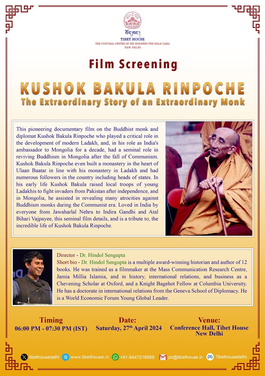 My documentary film on Kushok Bakula Rinpoche, monk-diplomat, scourge of Communism, and spearhead of Buddhist revival in Mongolia is being screened at Tibet House, the cultural centre of HH @DalaiLama in Delhi, 6 pm onwards today. All welcome. Tibet House is next to IHC.