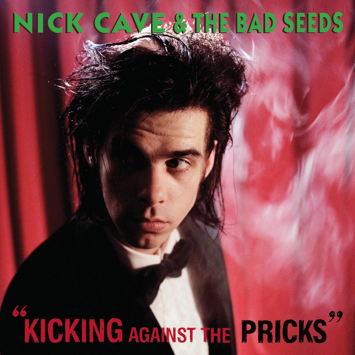 Nick Cave and the Bad Seeds- Kicking Against the Pricks (1986)