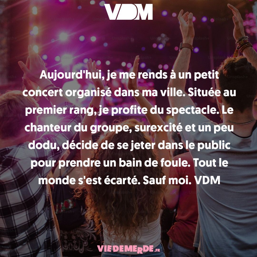 Partagez vos VDM ici : viedemerde.fr/?submit=1 et/ou téléchargez l'appli VDM officielle - viedemerde.fr/app