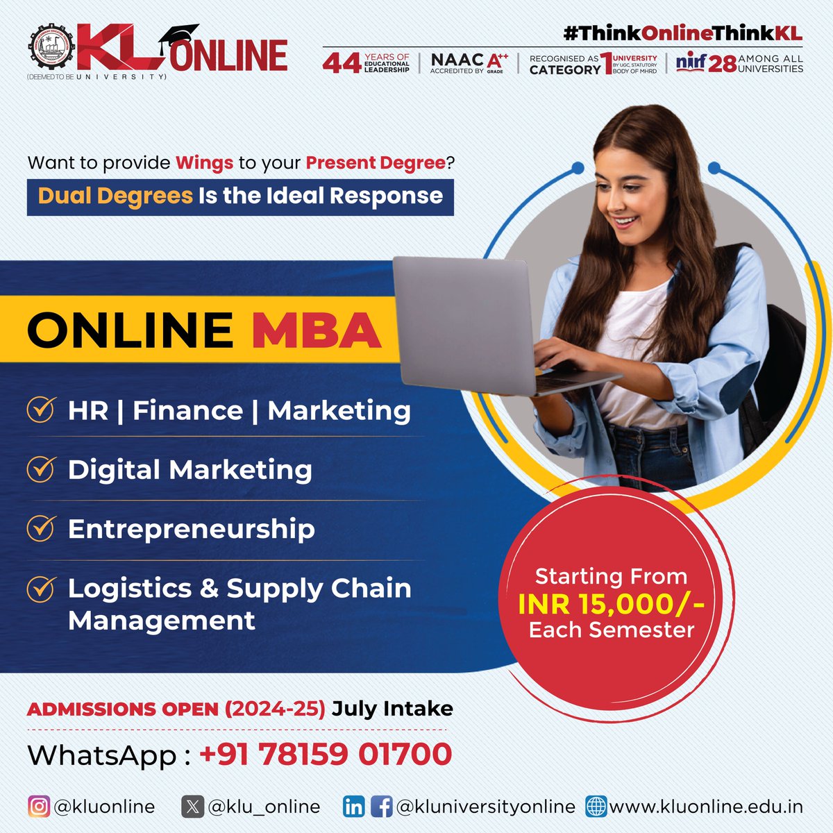 A dual degree has its benefits. One can take advantage of the advantages of two diverse fields. Enroll in an MBA program at KL Online and pave a path for better career growth.

Admissions open 2024.

#KLOnline #KLUniversity #Onlinedegree #onlinelearning #OnlineMBA #pgcourses
