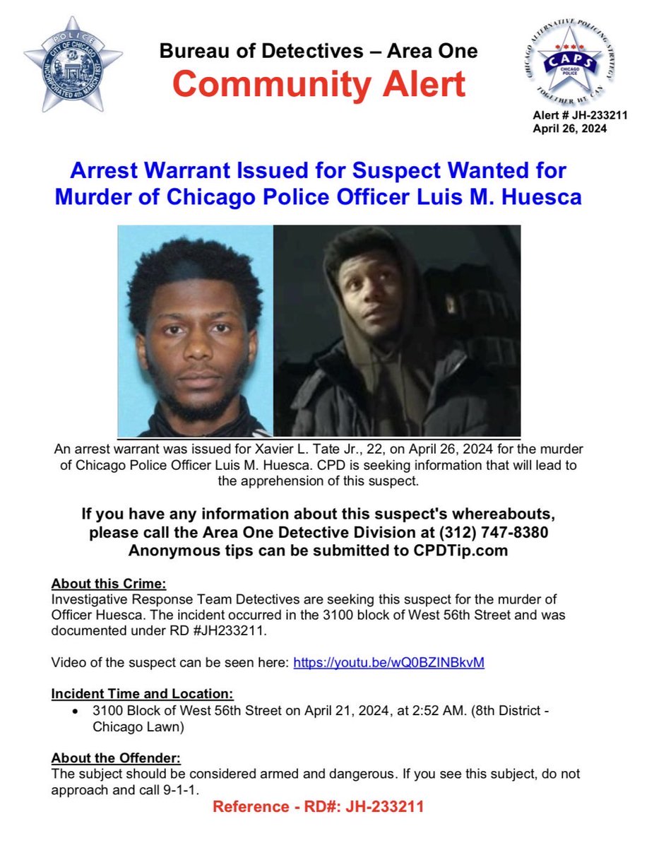 A full, nationwide extradition warrant has been issued for Xavier Tate, 22, for the murder of Chicago Police officer Luis Huesca. He should be considered armed and dangerous. #ChicagoScanner