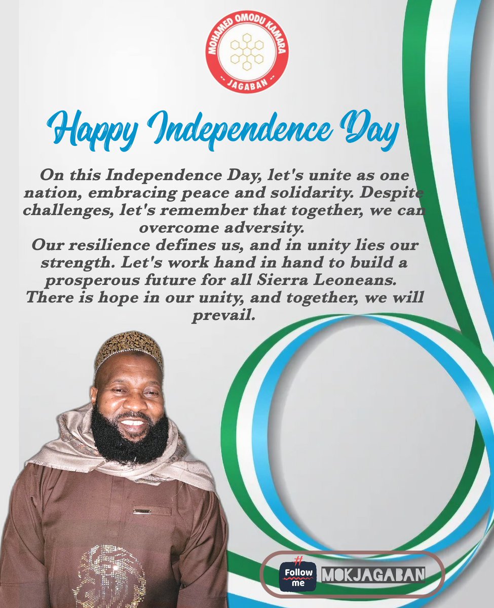 🇸🇱 Happy Independence Day! Mama Salone 🕊️

#PeaceAndUnity #HopeForSierraLeone #JagabanForAll