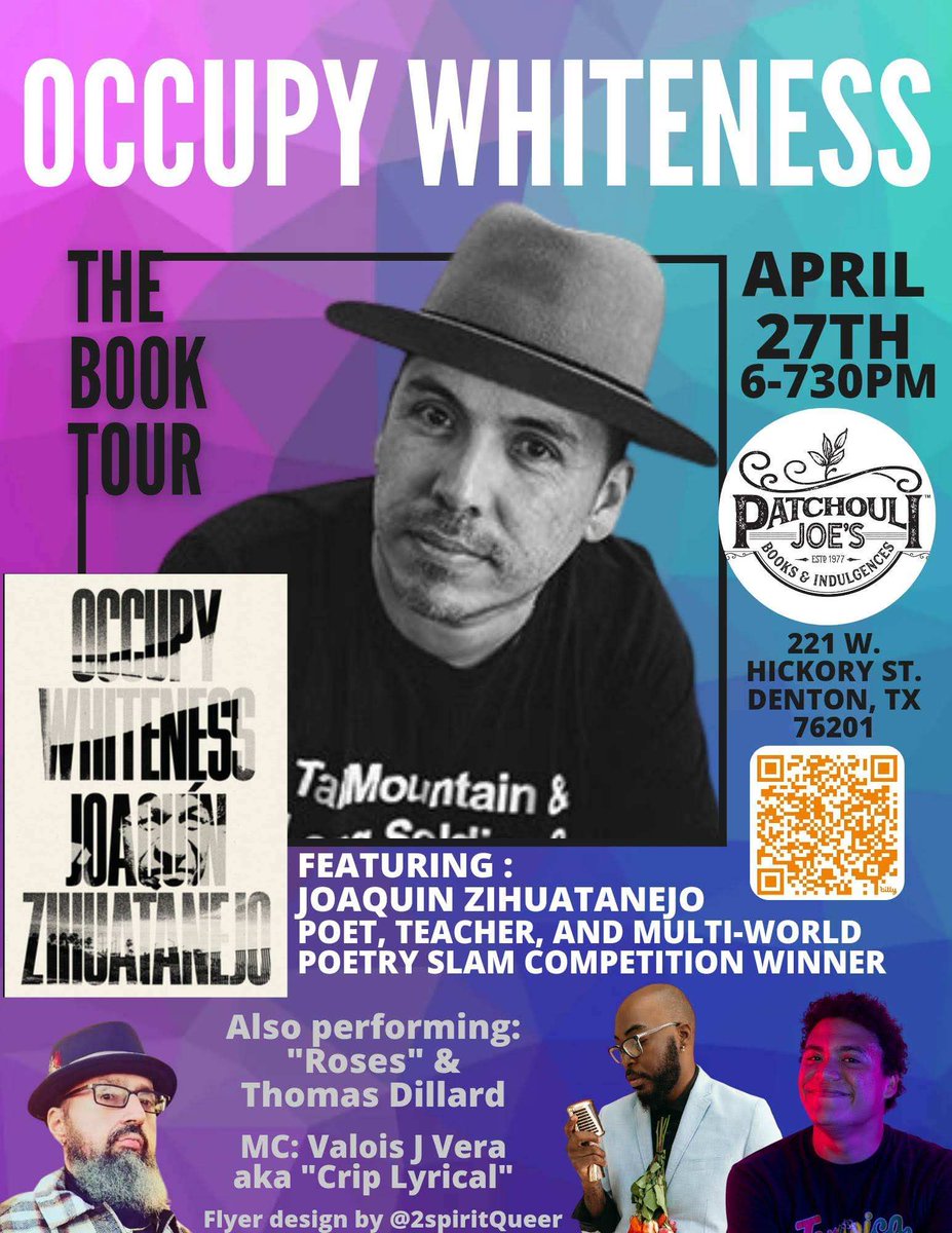 #Dallas #FortWorth #DFW
OCCUPY WHITENESS: THE BOOK TOUR will feature a live performance and reading by National Poetry Slam Finalist,  Grand Slam Spoken Word Champion, Poet, Author, and Educator, Joaquin Zihuatanejo  @thepoetjz  Come through!

bit.ly/OccupyWhitenes… 

#poetry