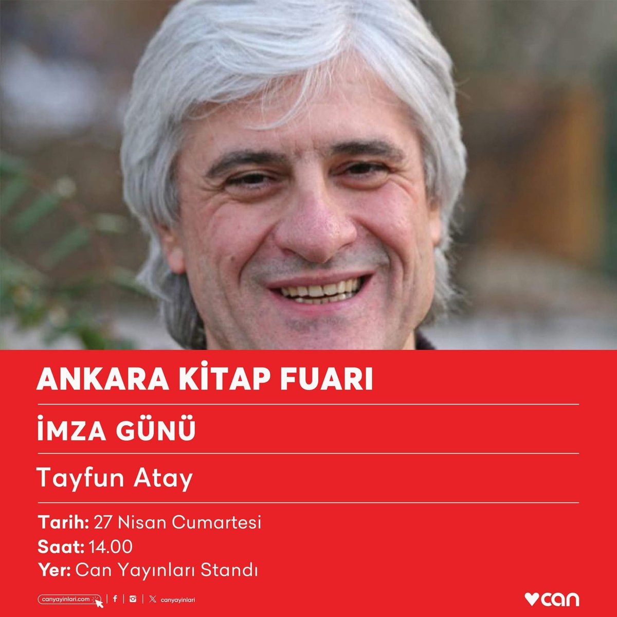 Tayfun Atay bugün saat 14.00’te #AnkaraKitapFuarı Can Yayınları standında kitaplarını imzalayacak.