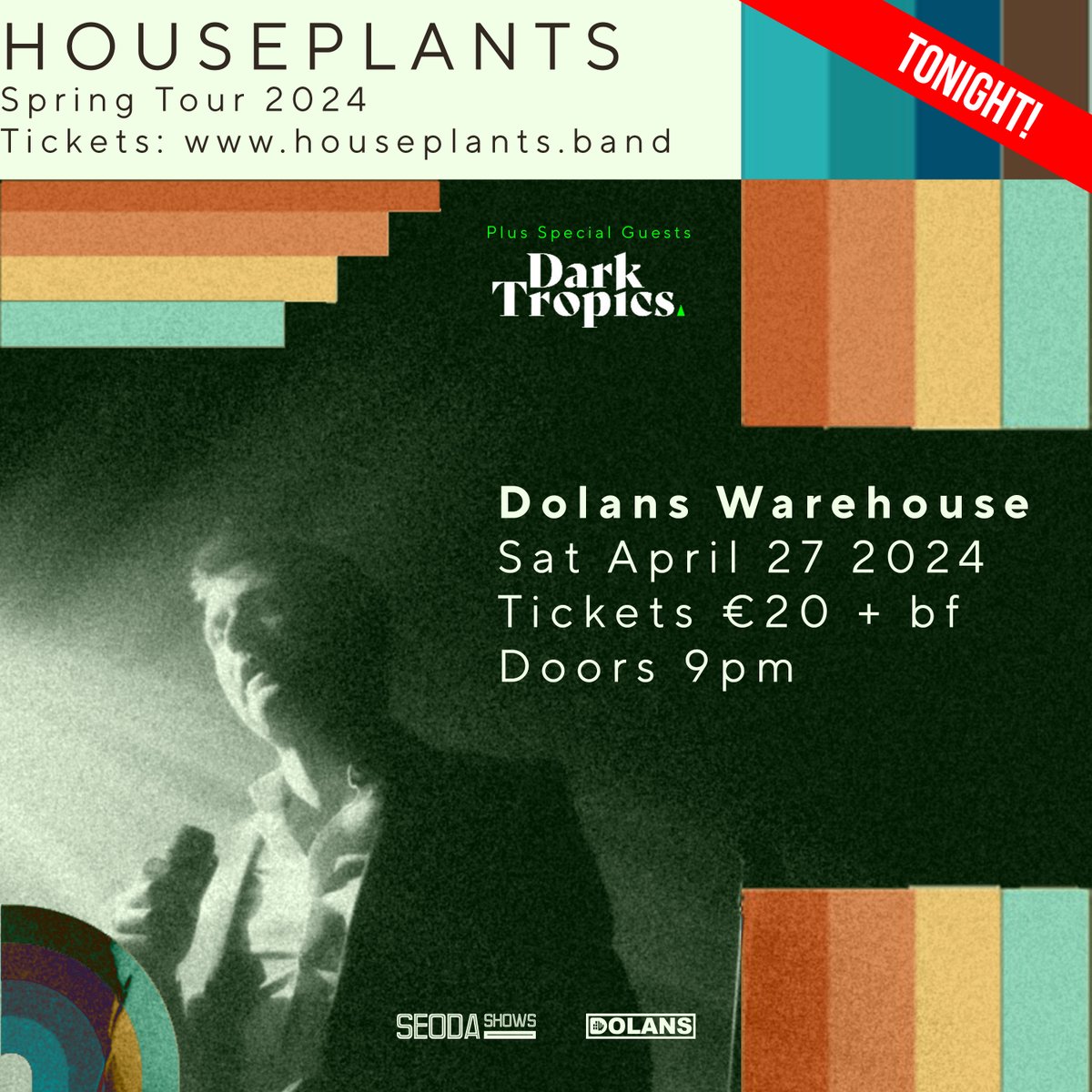*** SHOW REMINDER - TONIGHT!!!! *** @HousePlantsIE + Special Guests @DarkTropics Dolans Warehouse Sat April 27th 2024( i.e. Tonight!!! ) doors 9PM Tix On Sale from @mydolans ,@TicketmasterIre, HERE: dolans.yapsody.com/event/index/80… & on the door from 9PM! #Houseplants 💚💚💚