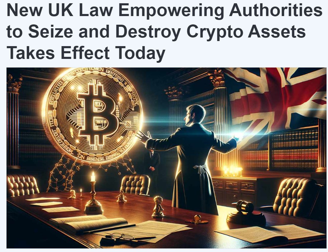 🚨 Breaking: 🇬🇧UK Crypto Seizure Law in Full Effect Today. -> Police & NCA can seize, freeze, and destroy crypto assets. -> No arrest is needed for seizing from suspects. -> Victims can request the release of funds from crypto accounts.