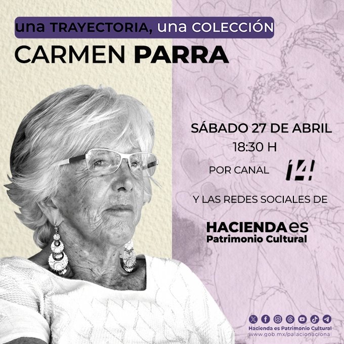 Conoce la obra de Carmen Parra en el nuevo capítulo de la serie «Una trayectoria, una Colección» de @HaciendaCultura. 🗓️ 27 de abril ⏰ 18:30 horas 👉 @canalcatorcemx