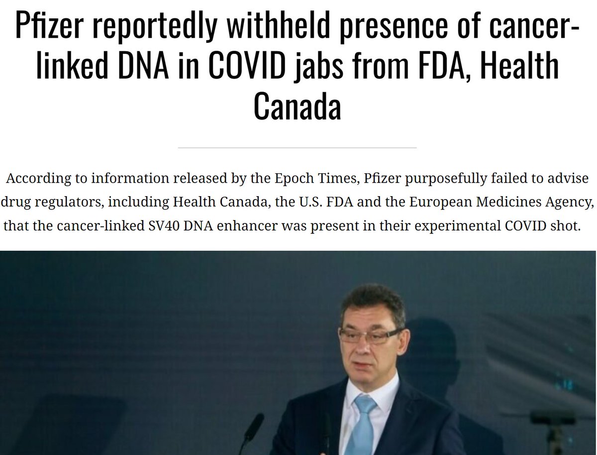 Pharmaceutical giant Pfizer reportedly “chose not to” inform Health Canada, the U.S. Food and Drug Administration and other regulatory agencies that the cancer-linked Polyomavirus Simian Virus 40 (SV40) DNA sequence was in their widely distributed COVID-19 vaccine. According to…