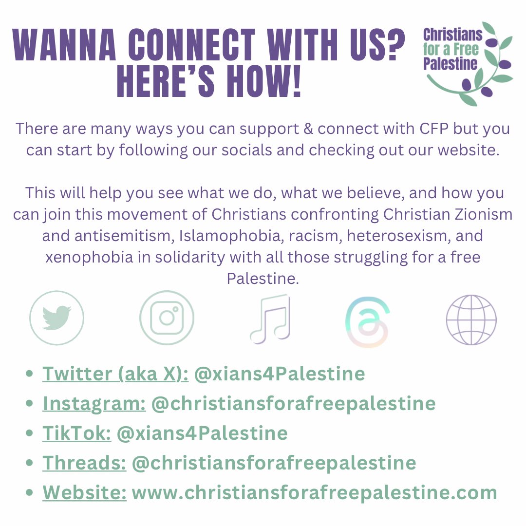 We’re on IG, TikTok, Threads, & Twitter! Follow to see what we do, what we believe, & how you can join this movement of Christians confronting Christian Zionism, antisemitism, Islamophobia, racism, heterosexism, & xenophobia in solidarity with all struggling for a free Palestine