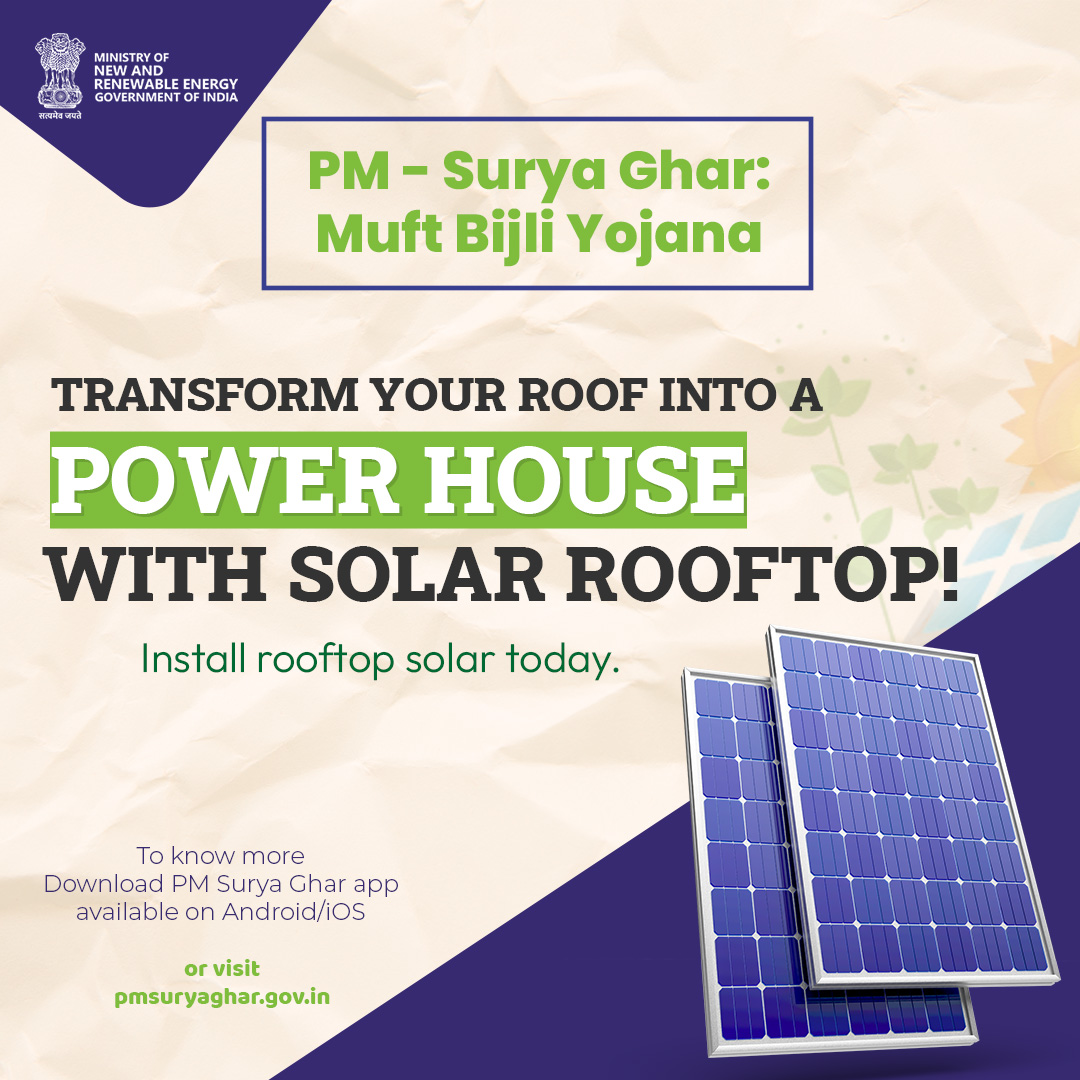 Rooftop to powerhouse! Install solar today & power your future. Sign up for PM – Surya Ghar: Muft Bijli Yojana. For more information,visit:pmsuryaghar.gov.in #PMSuryaGhar #MuftBijliYojana #SolarPower #FreeElectricity #AatmanirbharBharat @mnreindia @RECLindia
