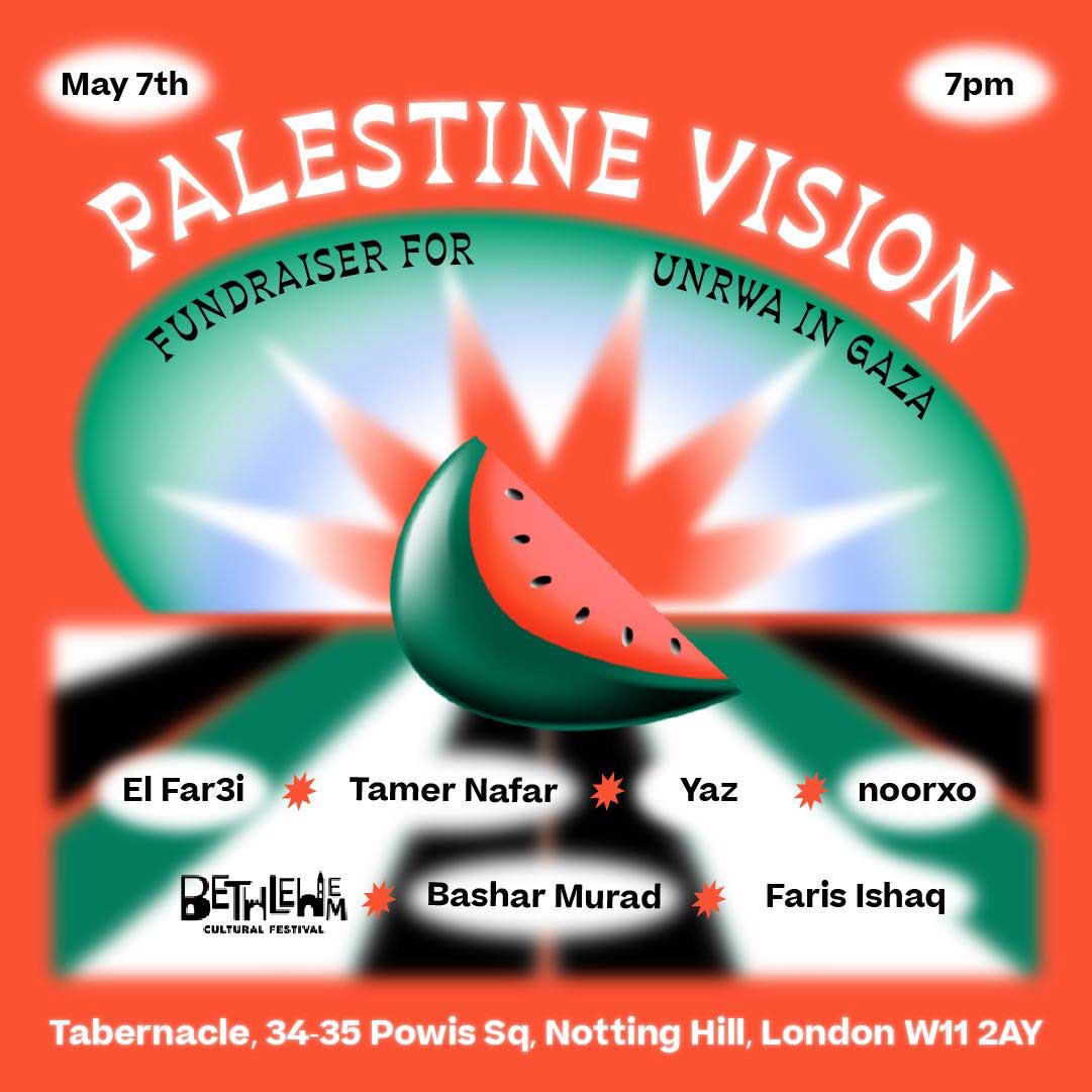 Palestine Vision. Tabernacle, London Tues 7 May. Bethlehem Cultural Festival present an evening of Palestinian music as an alternative to Eurovision featuring El Far3i, Tamer Nafar, Yaz, Bashar Murad and Faris Ishaq. Full details and tickets: loom.ly/z_NK0NQ #WeDoHope