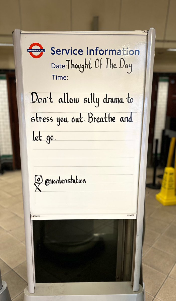 Saturday 27th April 2024 Thought Of The Day From Morden Underground Station