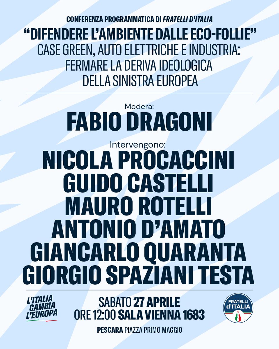 L’Italia cambia l’Europa! Oggi a Pescara, alla Conferenza programmatica di Fratelli d'Italia, l’evento che dà il via alla corsa alle europee. Interverrò alle ore 12:00 presso la Sala Vienna 1683 su “DIFENDERE L'AMBIENTE DALLE ECO-FOLLIE'. Vi aspetto in tanti 🔥🇮🇹