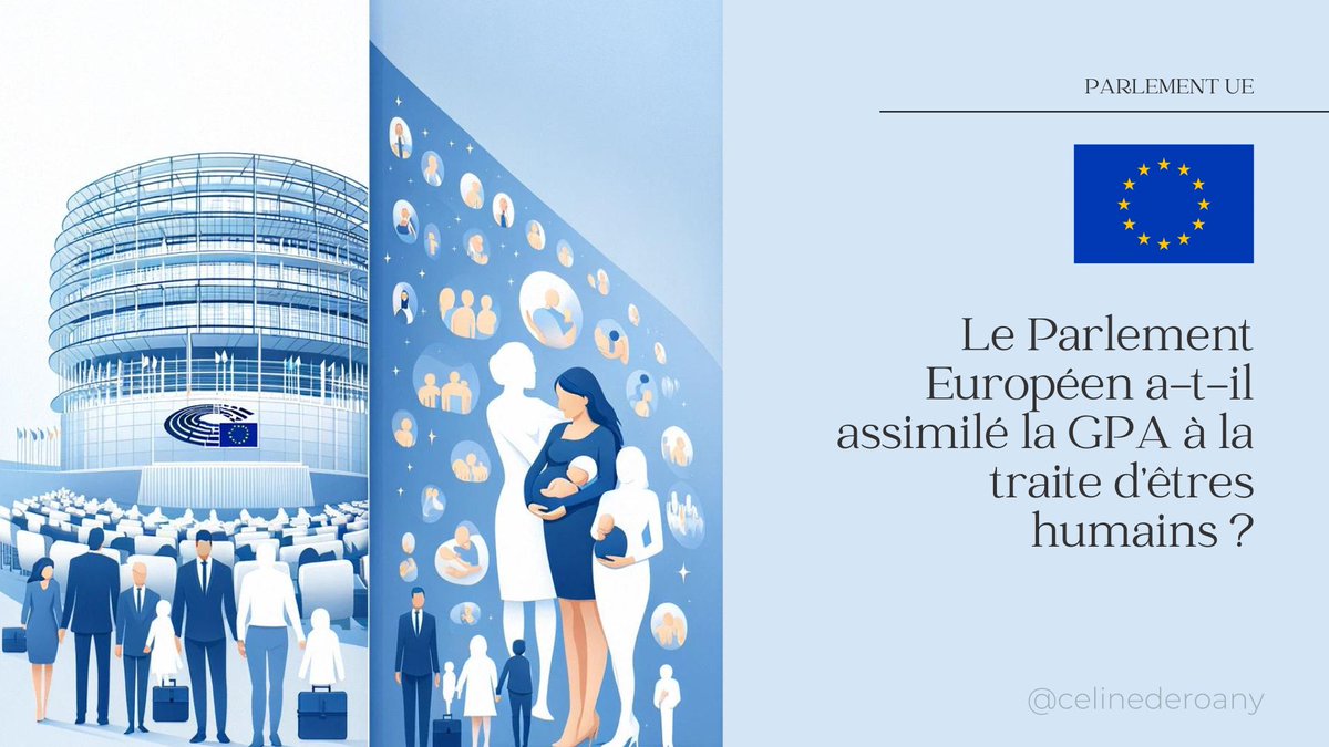 Le Parlement Européen a-t-il assimilé la GPA à la traite des êtres humains comme twitter l'affirme ? Certains, plus subtils que d'autres dans leur mensonge ou leur tentative d'influence, utilisent le terme d'association. 🧵 sur le ce que dit (et ne dit pas) le Parlement. 1/16