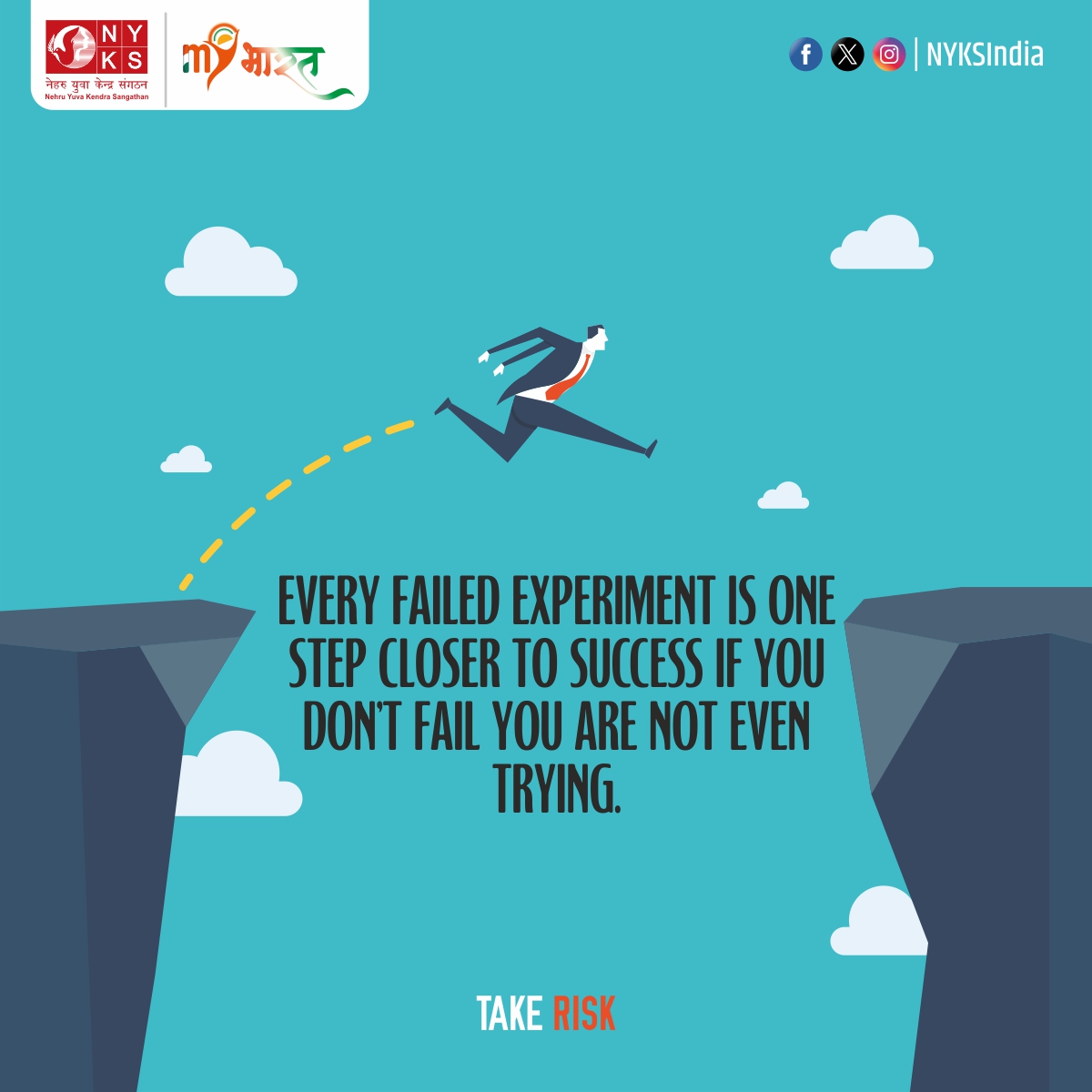 Quote of the Day! Every Failed Experiment is one step closer to success if you don't fail you are not even trying. #Youth #quoteoftheday #quotedaily #NYKS