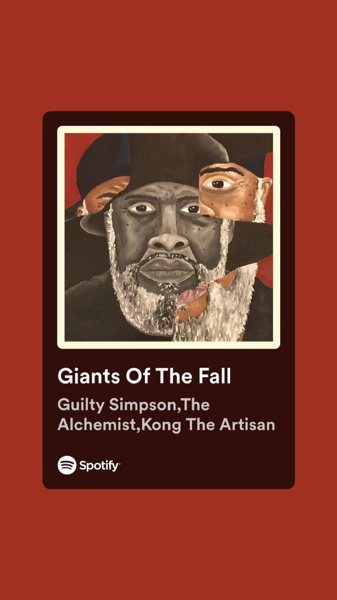 Giants Of The Fall - Guilty Simpson, Alchemist, Kong The Artisan