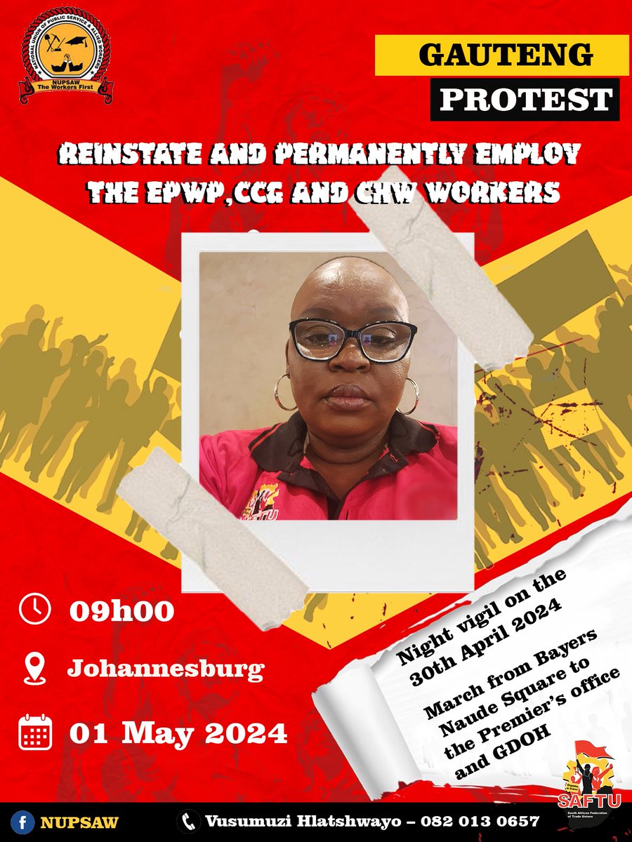 Comrades!!!SAFTU together with NUPSAW are gearing up for a night vigil on the 30th of April followed by a protest on the 1st of May 2024, March starts at Bayern Naude Square JHB,Gauteng #workersrights #Mayday2024 #SAFTU