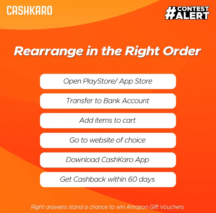 #ContestAlert Putting things in the right order is as satisfying as placing an order! Right answers stand a chance to win Amazon Gift Vouchers 😍 Steps to win: ￼✅RT and like this post  ￼✅Tag 4 people & they should also follow @Cashkarocom ￼✅ Don’t forget to follow us…