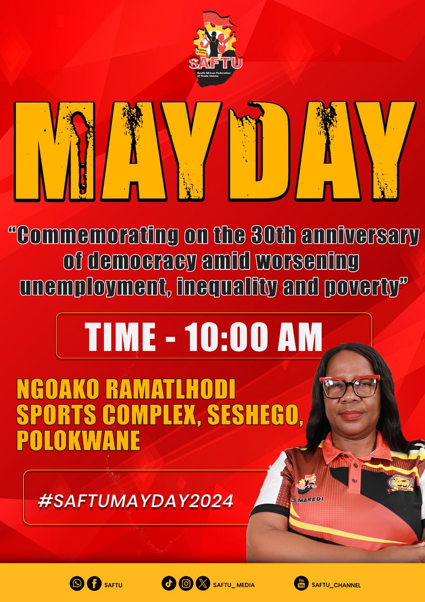 Comrades!!! SAFTU is gearing up for a May Day Rally at Ngoako Ramatlhodi Sports Complex , Seshego Limpopo on the 1st of May 2024, #workersrights #Mayday2024 #SAFTU