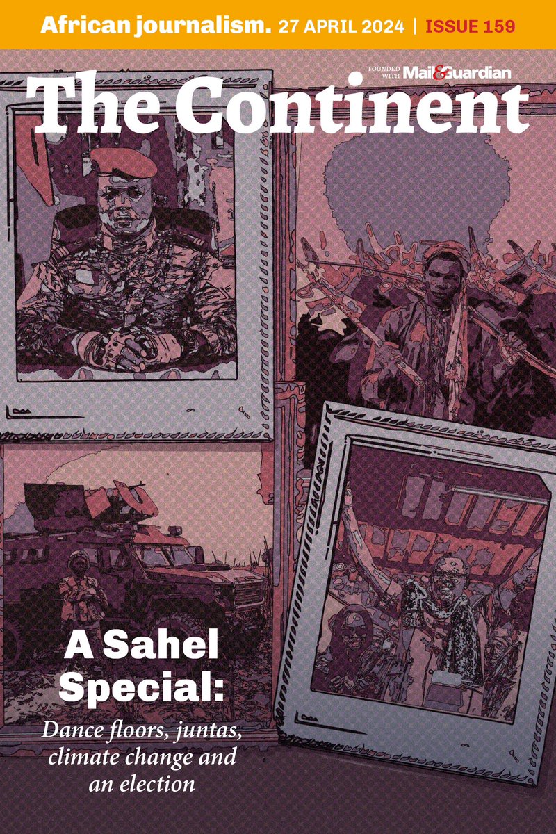 All Protocol Observed 

Welcome to Issue 159 of The Continent.

The new military leaders of Burkina Faso, Mali and Niger — along with the not-so-new dynasty in Chad — are promising a new dawn in the Sahel.