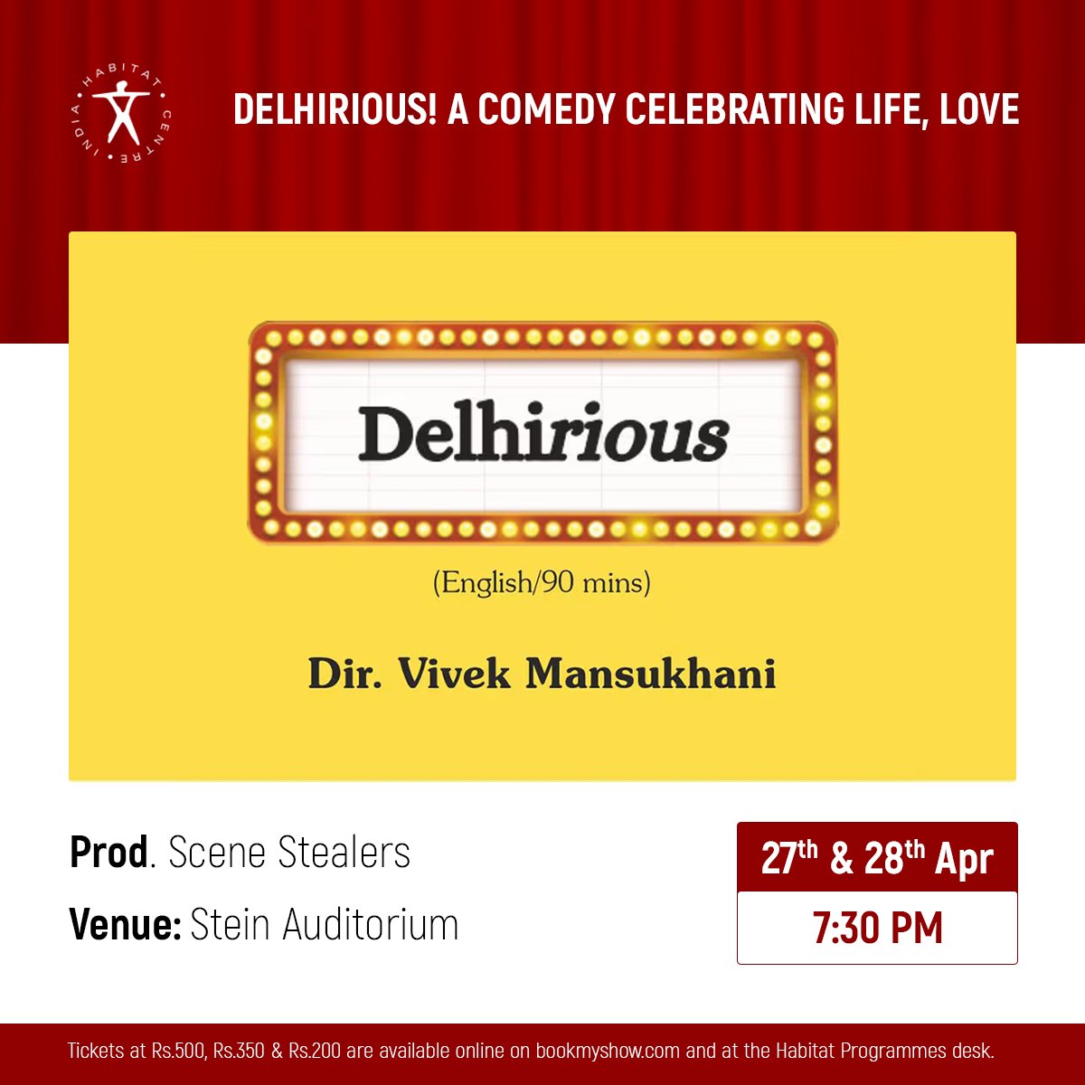 Get ready for a delightful evening of theatre with Delhirious (English/90 mins). Directed by Vivek Mansukhani. A comedy celebrating life, love and connection. Shanaya and Ved have invited a motley bunch of their close friends to their lavish wedding celebrations in New Delhi.…