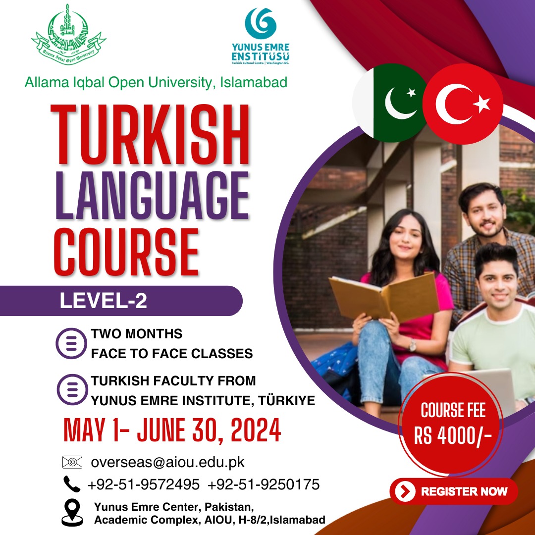Allama Iqbal Open University işbirliği ile düzenlediğimiz 1. ve 2. seviye Türkçe kurslarımızın 1 Mayıs 2024 tarihinde başlayacak. Tüm Türkçe öğrenmek isteyenlere duyurular.