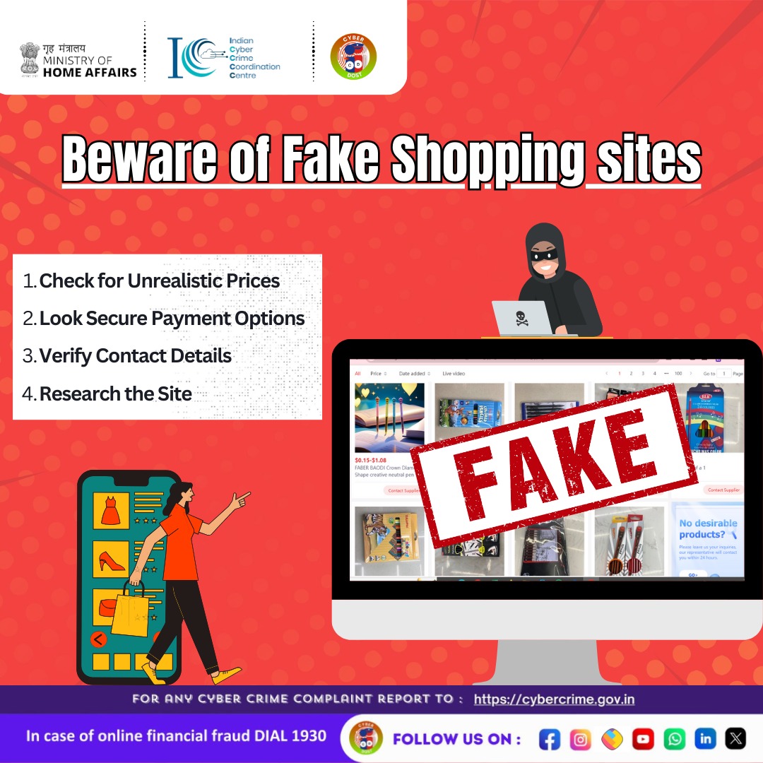 @Cyberdost '🚨 Don't fall for the traps of fake shopping sites 🙅‍♀️ Protect yourself from scams and shop smartly 💻 #BewareOfFakeSites #ShopSafely #OnlineShoppingTips 🛍️'

#I4C #MHA #CyberSafeIndia #CyberAware #StayCyberWise      #Fraud #Newsfeed