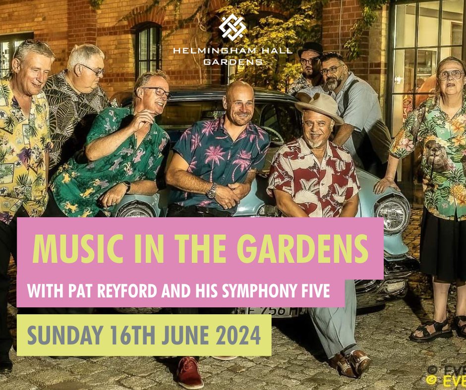 Pat Reyford and his Symphony Five will be performing at our first Music in the Gardens event this year and we can’t wait 🎷 Tickets are available now:: helmingham.com/events/music-i…