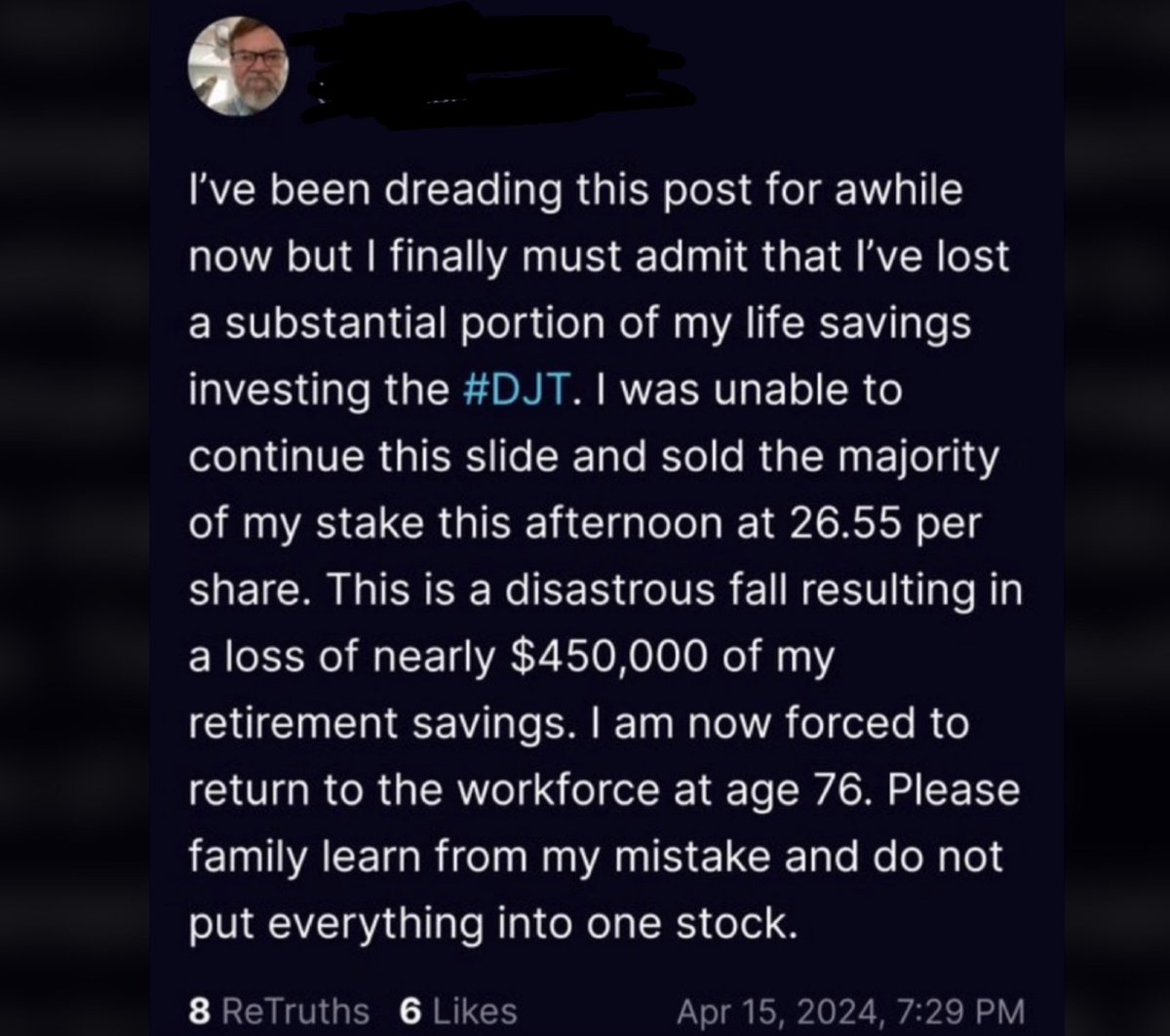 The poor guy invested in DJT stock to own the libs, and lost his retirement savings. Should we start a gofundme for him?