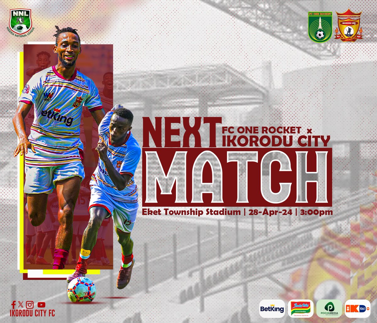 We play tomorrow in Eket.

Our last away game of the NNL24 season. All out for maximum points

#OgaBoys | #WeAreIkoroduCityFC