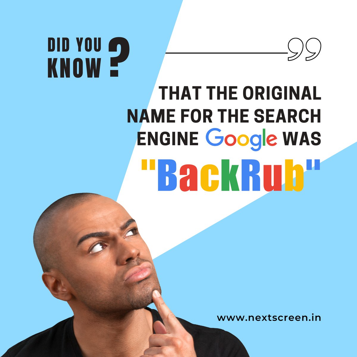 💡 Interesting Fact : 7
Did you know that the original name for the search engine Google was 'Backrub'?
.
.
.
#interest #interesting #interestingfacts #fact #facts #factsyoudidntknow #DidYouKnow #didyouknow #didyouknowfacts #virals #followers #highlights #nextscreeninfotech