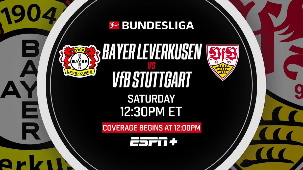 A morning full of @Bundesliga_EN action awaits you on ESPN+ 4️⃣ A direct battle for 4th is on at the Red Bull Arena 🚫 Leverkusen remain unbeaten in 45 games. Can they make it 46 against another stand out side this season, Stuttgart? Updates on Bayern v Frankfurt too