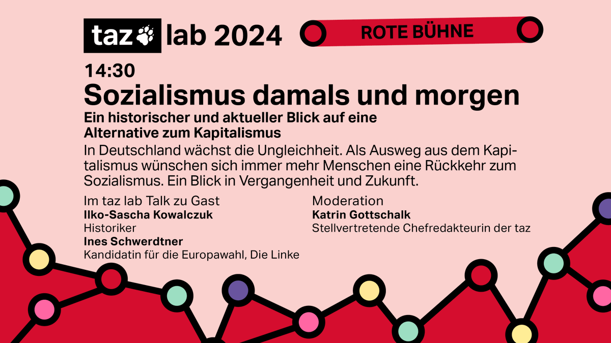 Eine Veranstaltung ganz nach dem Geschmack des Twitter-Mobs:
„Sozialismus damals und morgen“ – mit @IlkoKowalczuk und @inesschwerdtner. Um 14:30 Uhr auf der Roten Bühne (wie passend!) und für alle (!) im kostenlosen Livestream. #tazlab2024
👉taz.de/taz-lab-2024-i…