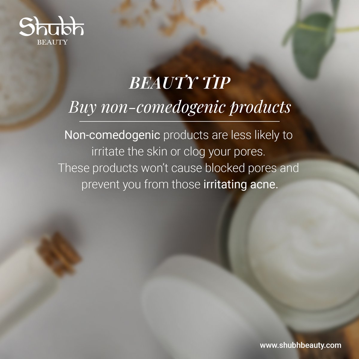 At Shubh Beauty, we prioritize your skin's health and beauty. 
That's why opting for non-comedogenic products is a game-changer for your skincare routine.

#NonComedogenic #SkinCareTips #AcneFree #DermatologistApproved #PoreFriendly #NonIrritating #HealthyComplexion #ShubhBeauty