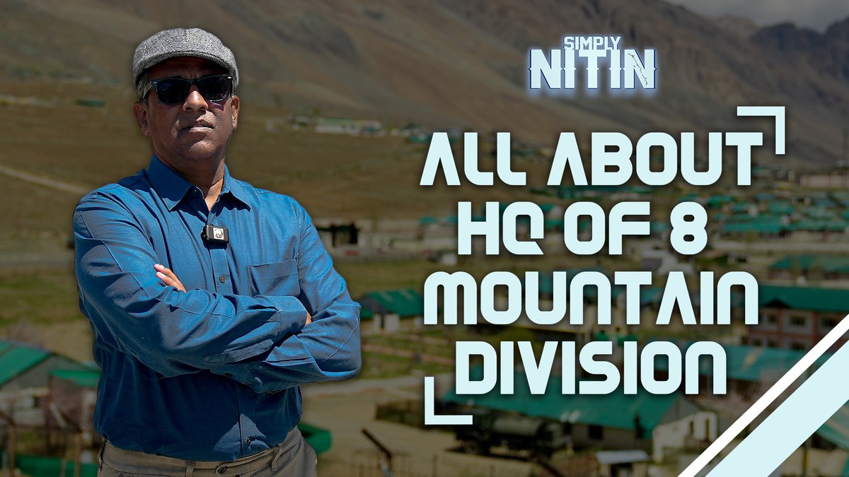 COMING UP @ 7 PM | All About HQ of 8 Mountain Division This edition of 'Simply Nitin', emanates from the HQ of the 8 Mountain Division in #Khumbathang, #Ladakh. @nitingokhale shares the lesser-known facts about the division & more. Stay tuned! @NorthernComd_IA