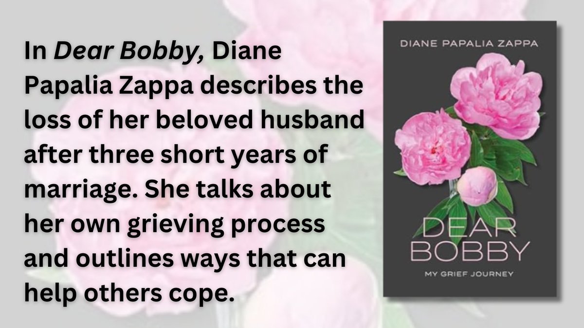 'In Dear Bobby, Diane Papalia Zappa describes the loss of her beloved husband after three short years of marriage. She talks about her own grieving process and outlines ways that can help others cope. ' @DianePapalia amazon.com/Dear-Bobby-My-…