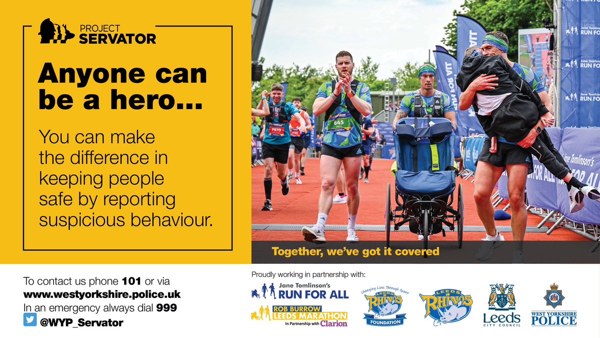Only 2 weeks until the #RobBurrowMarathon Our specially trained #ProjectServator officers have been working tirelessly with @leedsrhinos & @runforall to keep everyone safe at the event. Don’t forget to report any suspicious behaviour #TogetherWeveGotItCovered