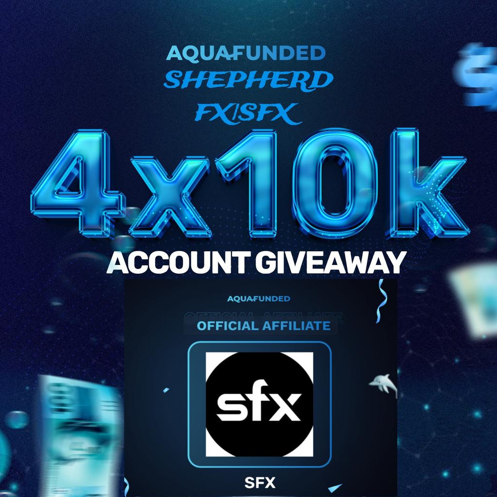 🌊 4 x 10k account giveaway ✔️ To participate; ↘️↘️↘️ 🌊Must Follow: @shepherd_fx @AquaFunded @sfx_multiverse 🌊Also Follow: @hubatrades @ronna256 @benitoishim @ImTheBanks 🌊Like + Retweet & Tag 4 Friends