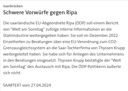 #SKK20240427 #SAARTEXT Die saarländische EU-Abgeordnete Ripa (#ÖDP) soll einem Bericht von 'Welt  am Sonntag' zufolge interne Informationen an die Stahlindustrie  weitergegeben haben. | #Lobby #Europa #Saarland #Thyssen #Krupp #ThyssenKrupp #Grenzausgleich