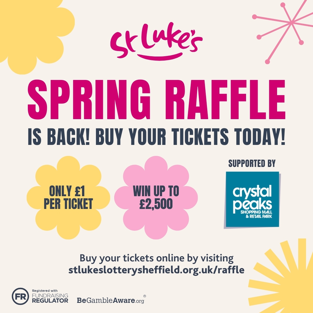 Crystal Peaks is once again proud to support the St Luke’s Spring Raffle! Purchasing tickets for the Spring Raffle is an easy way to support St Luke's. Purchase tickets today by visiting: stlukeslotterysheffield.org.uk/raffle Close date: 21/5/24 Draw date: 22/5/24