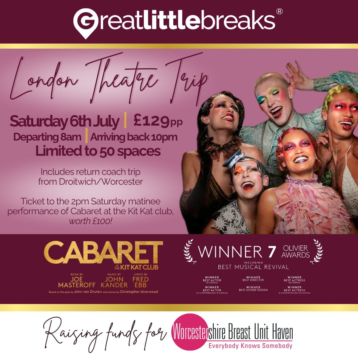 - London theatre Trip - 

Tickets are selling fast... make sure that you don't miss out!

£129 per person | Limited to 50 tickets | Saturday 6th July | Matinee ticket to Cabaret at the KitKat Club London

BOOK YOUR TICKET HERE:
lnkd.in/ehws-xg9