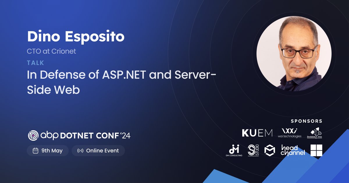 ABP.IO (@abpframework) on Twitter photo 🗣️👏Welcome Dino Esposito <a href="/despos/">Dino Esposito</a> with his #talk on "In Defense of ASP.NET and Server-side Web" at #abpconf24 for a deep dive into ASP.NET's evolution & its future in web development! #aspnet #aspnetcore #WebDev #dotnet
abp.io/conference/2024 🗣️👏Welcome Dino Esposito <a href="/despos/">Dino Esposito</a> with his #talk on "In Defense of ASP.NET and Server-side Web" at #abpconf24 for a deep dive into ASP.NET's evolution & its future in web development! #aspnet #aspnetcore #WebDev #dotnet
abp.io/conference/2024