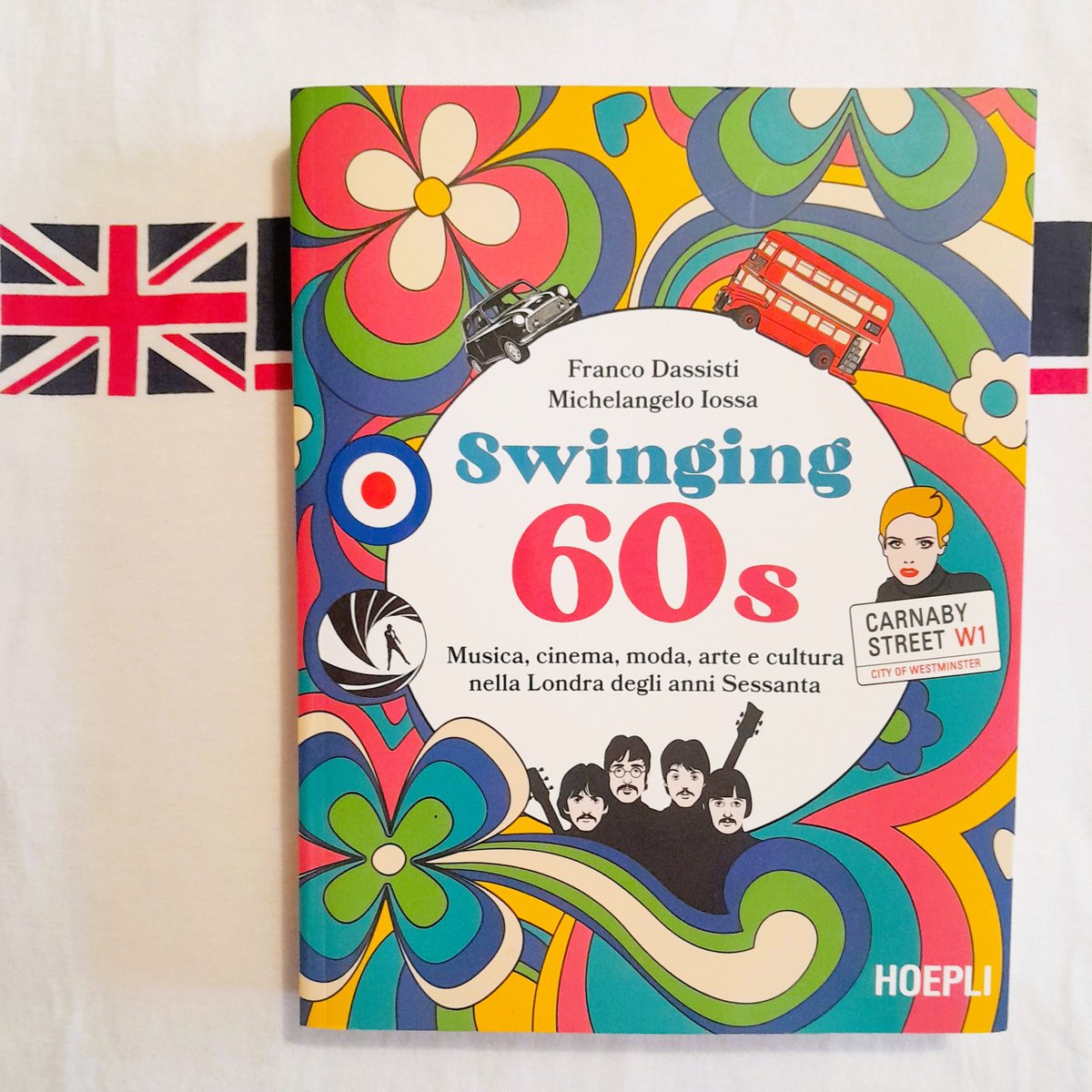 'Negli anni Sessanta Londra abbraccia e accoglie il mondo. Londra diventa il mondo. Londra, semplicemente, è il mondo'. (Franco Dassisti e Michelangelo Iossa, 'Swinging 60s. Musica, cinema, moda, arte e cultura nella Londra degli anni Sessanta' (Hoepli, 2024). Consigliatissimo!